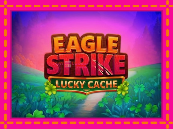 Игра Eagle Strike Lucky Cache безплатно