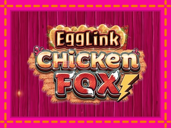 Игра EggLink ChickenFox безплатно