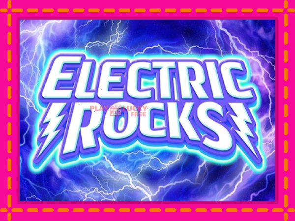 Игра Electric Rocks безплатно