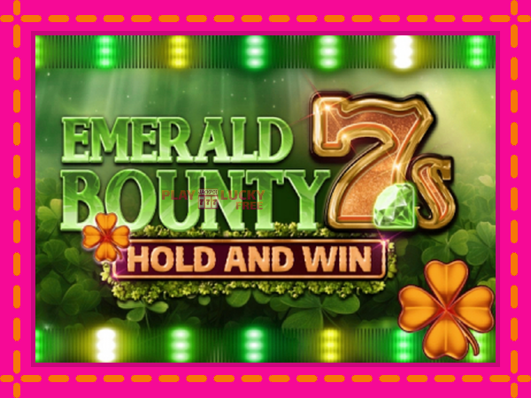 Игра Emerald Bounty 7s Hold and Win безплатно