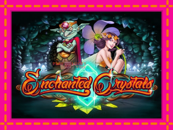 Игра Enchanted Crystals безплатно