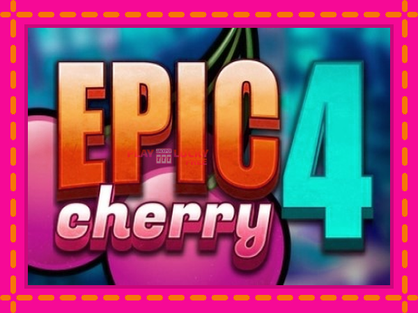 Игра Epic Cherry 4 безплатно