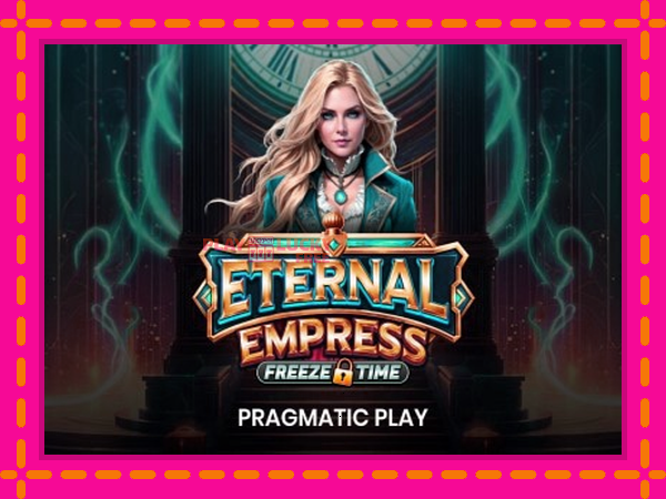 Игра Eternal Empress Freeze Time безплатно