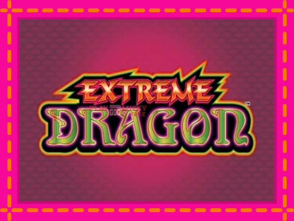 Игра Extreme Dragon безплатно