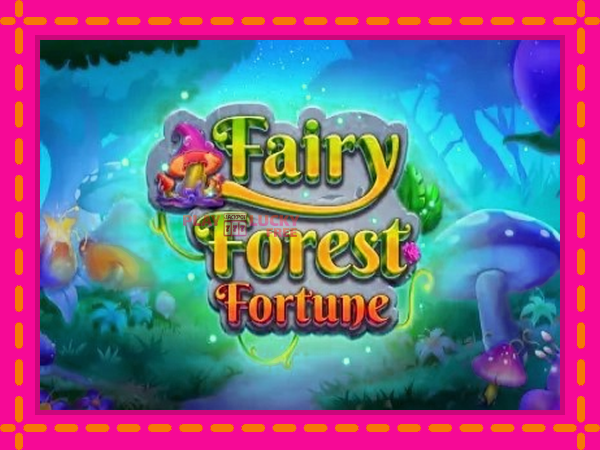 Игра Fairy Forest Fortune безплатно