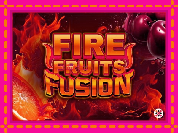 Игра Fire Fruits Fusion безплатно