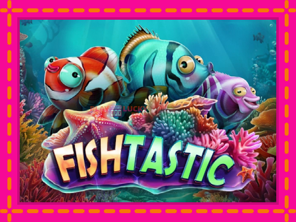 Игра Fishtastic безплатно