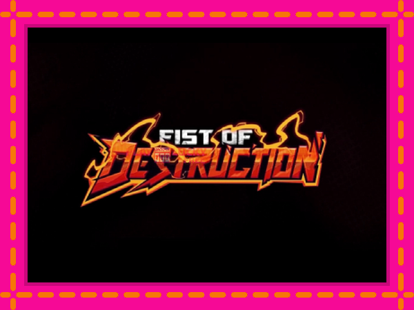 Игра Fist of Destruction безплатно