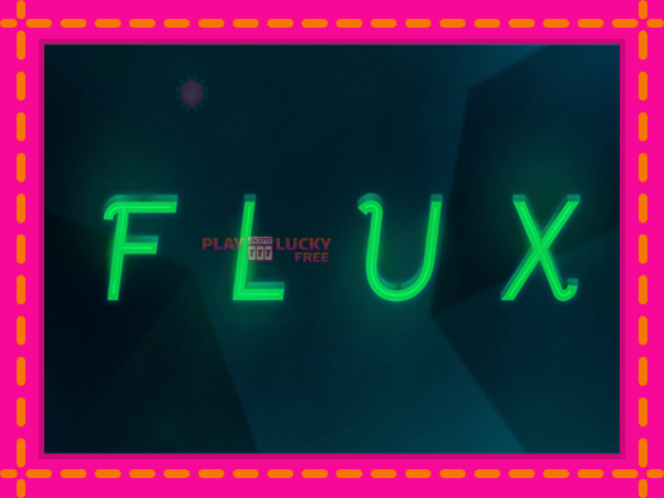 Игра Flux безплатно