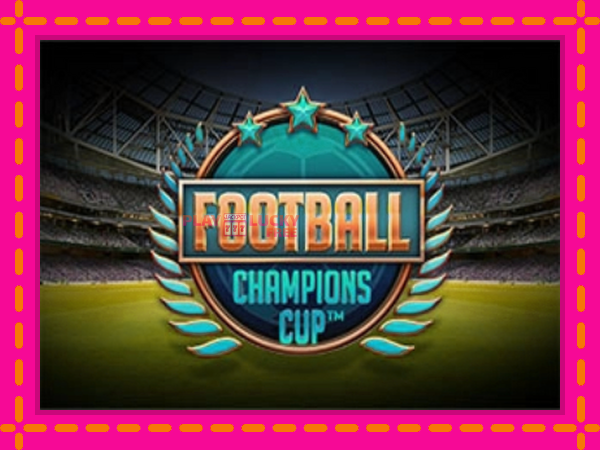 Игра Football Champions Cup безплатно