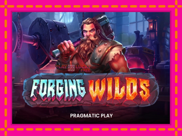 Игра Forging Wilds безплатно