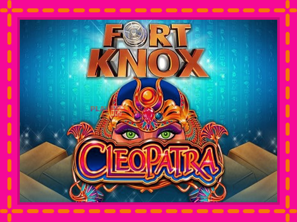 Игра Fort Knox Cleopatra безплатно