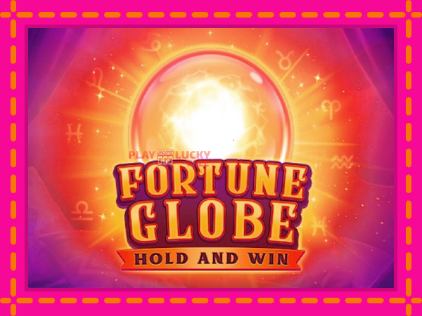 Игра Fortune Globe безплатно