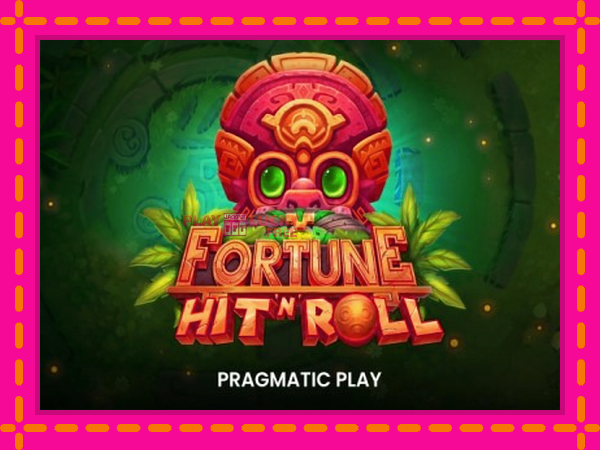 Игра Fortune Hitn Roll безплатно