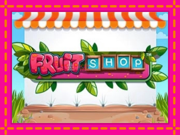 Игра Fruit Shop безплатно