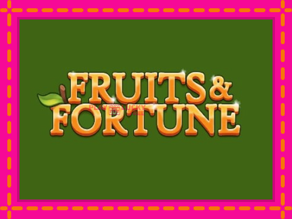 Игра Fruits & Fortune безплатно