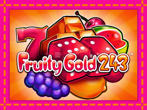 Игра Fruity Gold 243 безплатно