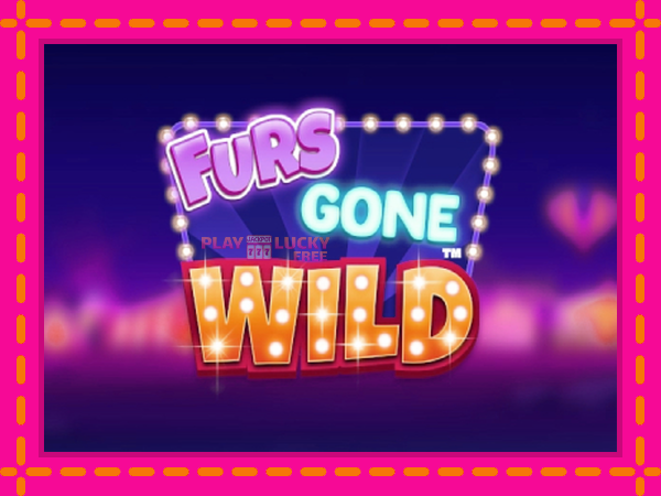 Игра Furs Gone Wild безплатно