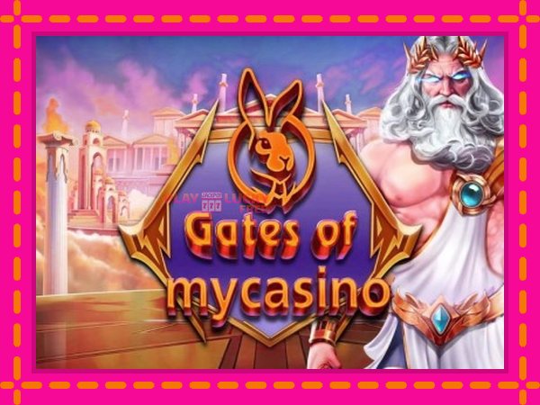 Игра Gates of Mycasino безплатно