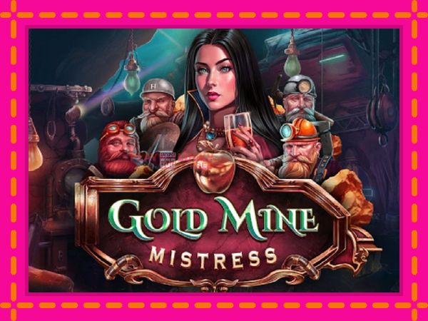 Игра Gold Mine Mistress безплатно