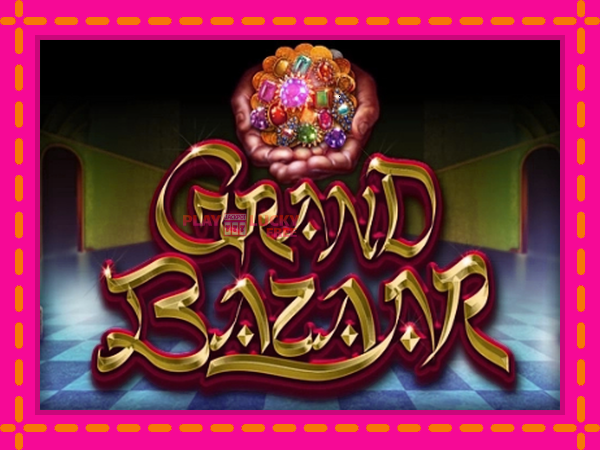 Игра Grand Bazaar безплатно