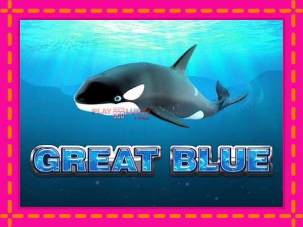 Игра Great Blue безплатно