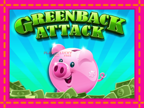 Игра Greenback Attack безплатно