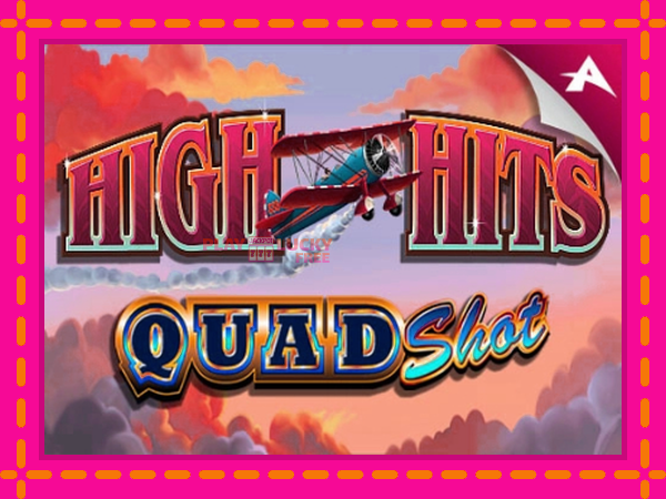 Игра High Hits Quad Shot безплатно