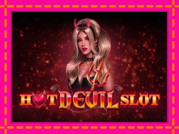 Игра Hot Devil Slot безплатно