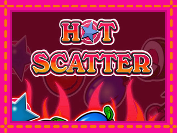 Игра Hot Scatter безплатно