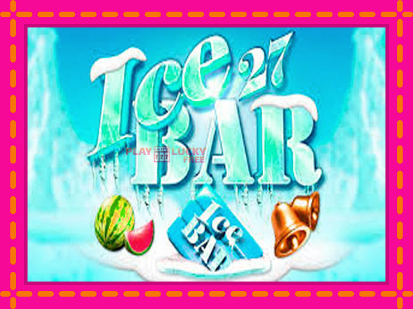 Игра Ice Bar 27 безплатно