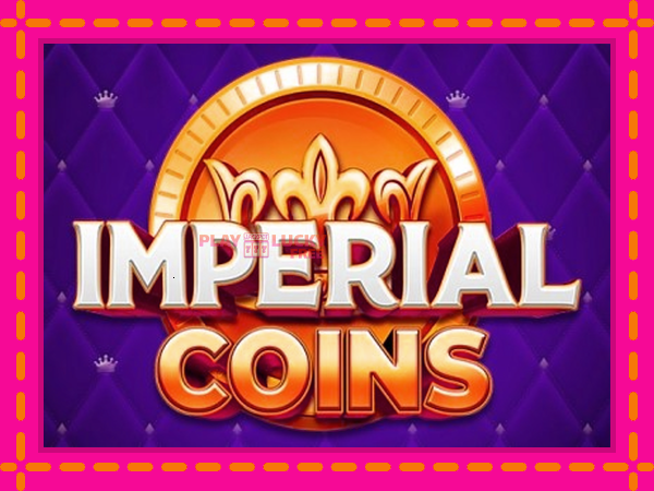 Игра Imperial Coins безплатно