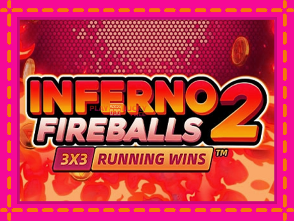 Игра Inferno Fireballs 2 безплатно