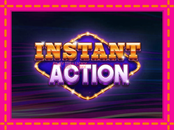 Игра Instant Action безплатно