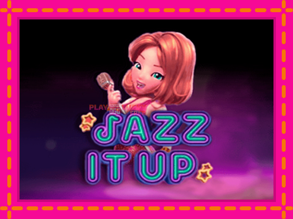 Игра Jazz It Up безплатно