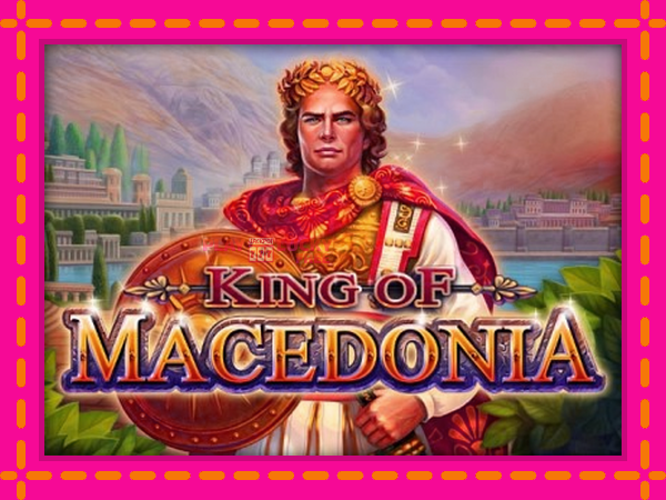 Игра King of Macedonia безплатно