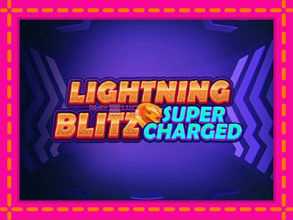 Игра Lightning Blitz Supercharged безплатно