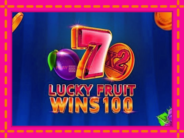 Игра Lucky Fruit Wins 100 безплатно