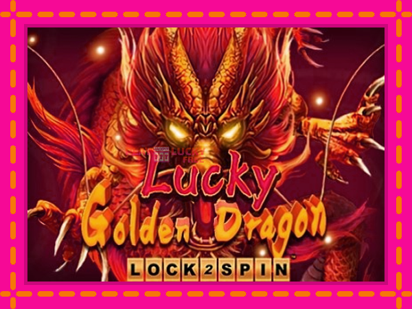 Игра Lucky Golden Dragon Lock 2 Spin безплатно