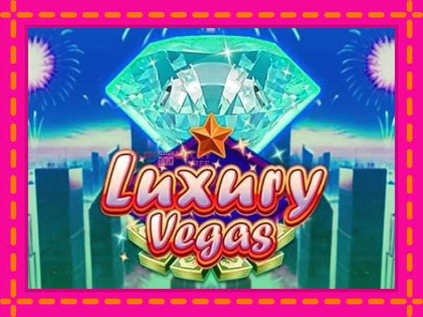 Игра Luxury Vegas безплатно