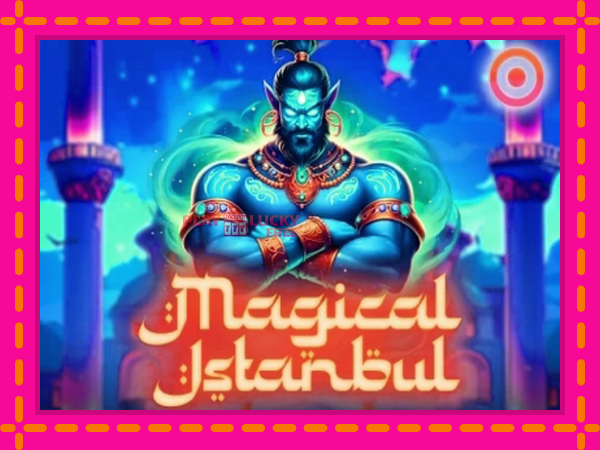 Игра Magical Istanbul безплатно