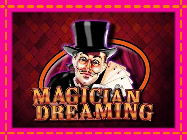 Игра Magician Dreaming безплатно