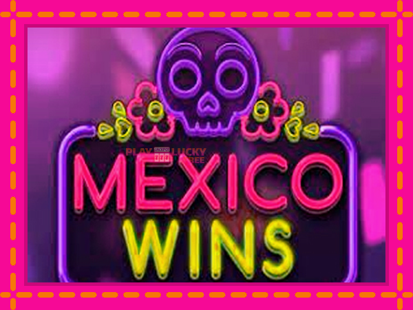 Игра Mexico Wins безплатно