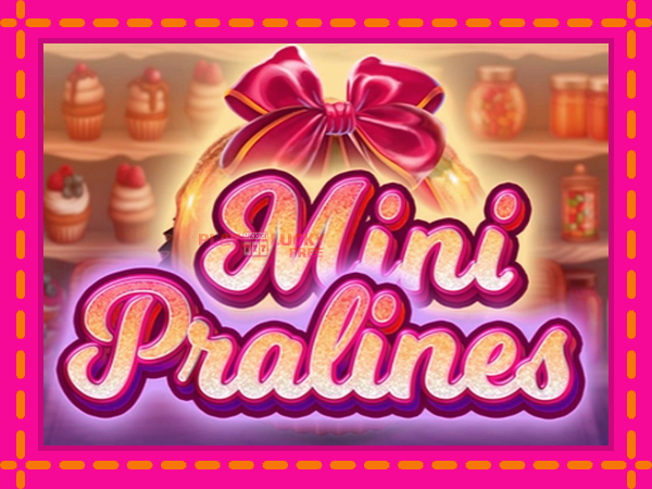 Игра Mini Pralines безплатно