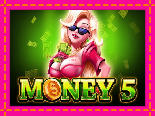 Игра Money 5 безплатно