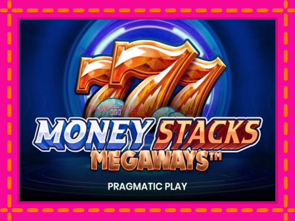 Игра Money Stacks Megaways безплатно