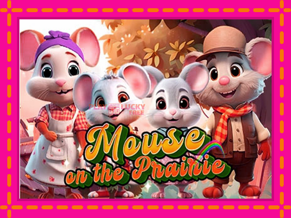 Игра Mouse on the Prairie безплатно