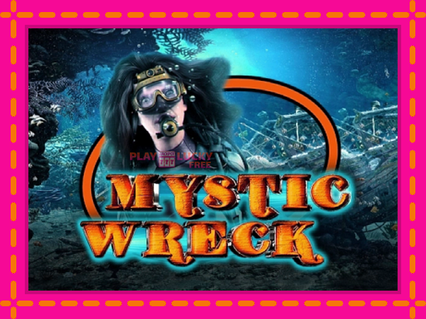 Игра Mystic Wreck безплатно