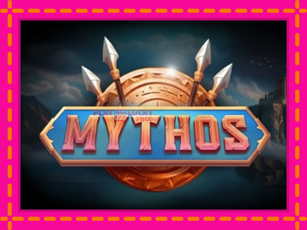 Игра Mythos безплатно