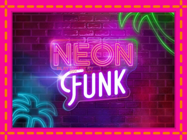 Игра Neon Funk безплатно